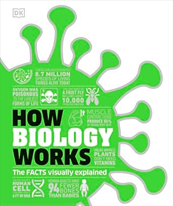 how biology works 1st edition dk 0744080746, 978-0744080742