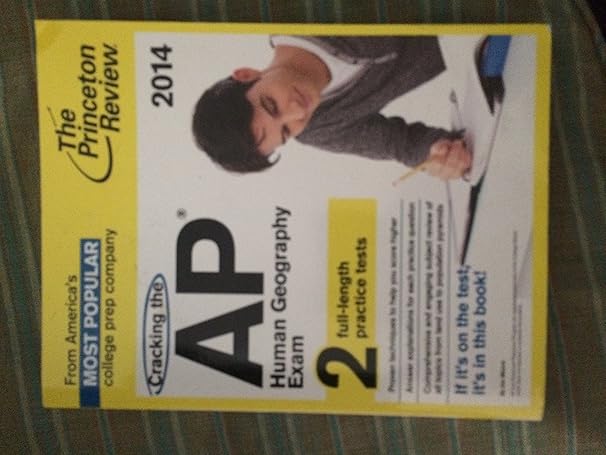 the princeton review cracking the ap human geography exam 2014 2014 edition princeton review 0804124205,