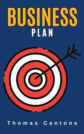 business plan 1st edition thomas cantone b0cqj17pk2, 979-8223581222