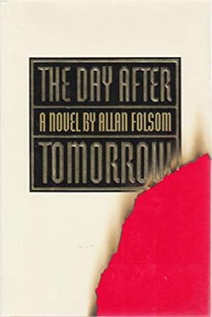 the day after tomorrow 1st edition allan folsom 0316288292, 978-0316288293