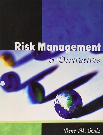 risk management and derivatives 1st edition rene m stulz 0324347189, 978-0324347180