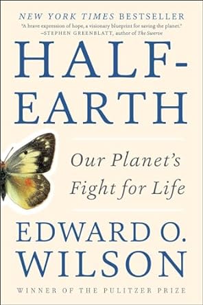 half earth 1st edition edward o wilson 1631492527, 978-1631492525