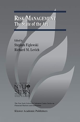 risk management the state of the art 1st edition stephen figlewski ,richard m levich 146135241x,