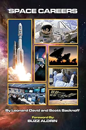 space careers 1st edition scott sacknoff ,leonard david ,buzz aldrin 1887022198, 978-1887022194