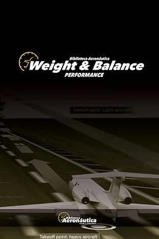 weight and balance 1st edition facundo conforti 979-8375784571