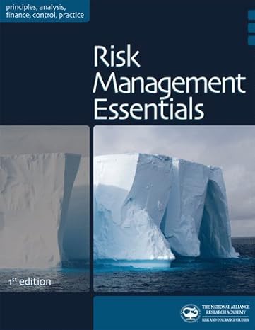 risk management essentials 1st edition the national alliance for insurance education and research 1878204351,