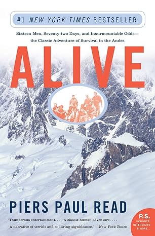 alive 1st edition piers paul read 0060778660, 978-0060778668