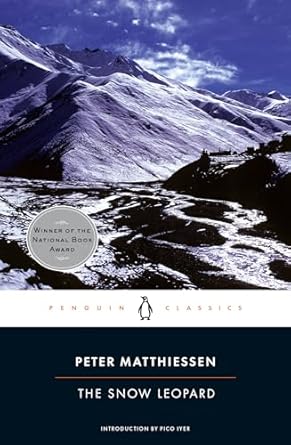 the snow leopard 1st edition peter matthiessen ,pico iyer 0143105515, 978-0143105510