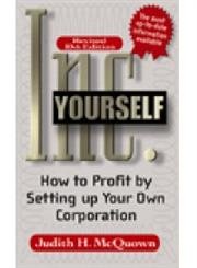 inc yourself how to profit by setting up your own corporation revised edition judith h mcquown 156414741x,