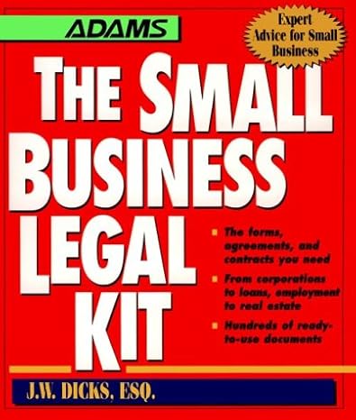 the small business legal kit subsequent edition j w dicks 1558506993, 978-1558506992