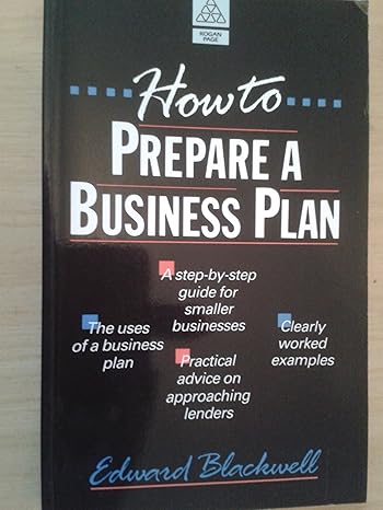 how to prepare a business plan 1st edition edward blackwell 1850915148, 978-1850915140