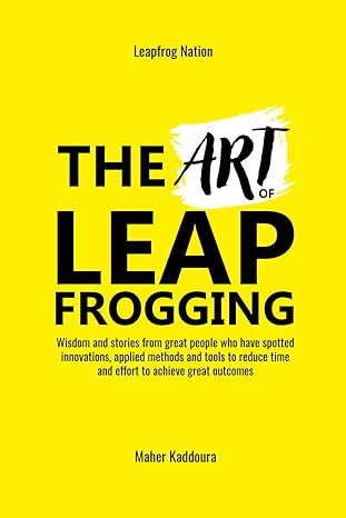 the art of leapfrogging 1st edition maher kaddoura b0cy4jz7dk, 979-8989509423