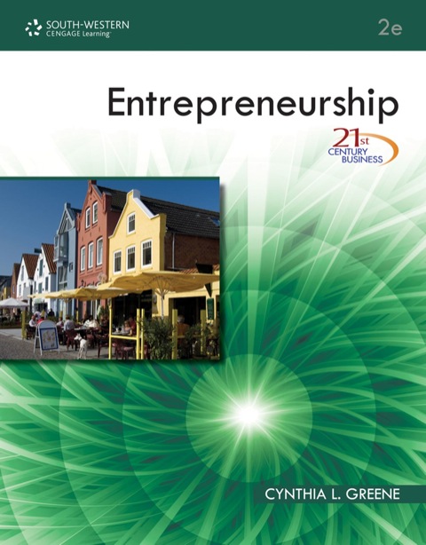 21st century business series entrepreneurship 2nd edition cynthia l. greene 1111792313, 9781111792312