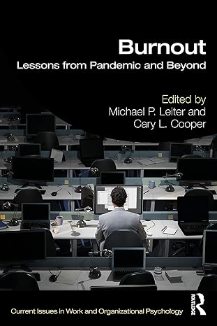 burnout while working 1st edition michael p leiter ,cary l cooper 1032158743, 978-1032158747