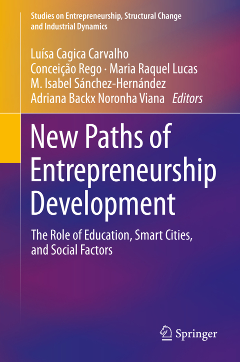 new paths of entrepreneurship development 2nd edition author 3319960326, 9783319960326