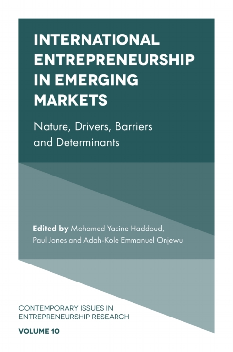 international entrepreneurship in emerging markets 4th edition mohamed yacine haddoud 1787695638,