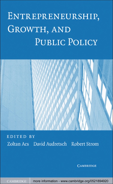 entrepreneurship growth and public policy 1st edition zoltan j. acs 0511737971, 9780511737978