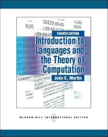 introduction to languages and the theory of computation 4th edition john c. martin 0071289429, 978-0071289429