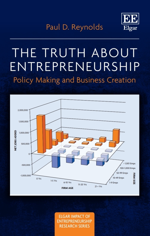 the truth about entrepreneurship 1st edition paul d. reynolds 178897834x, 9781788978347