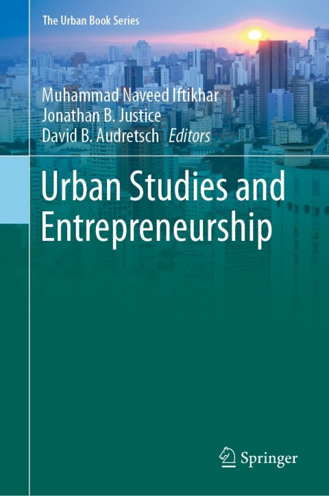 urban studies and entrepreneurship 2nd edition yuri mikhalev 3030151646, 9783030151645