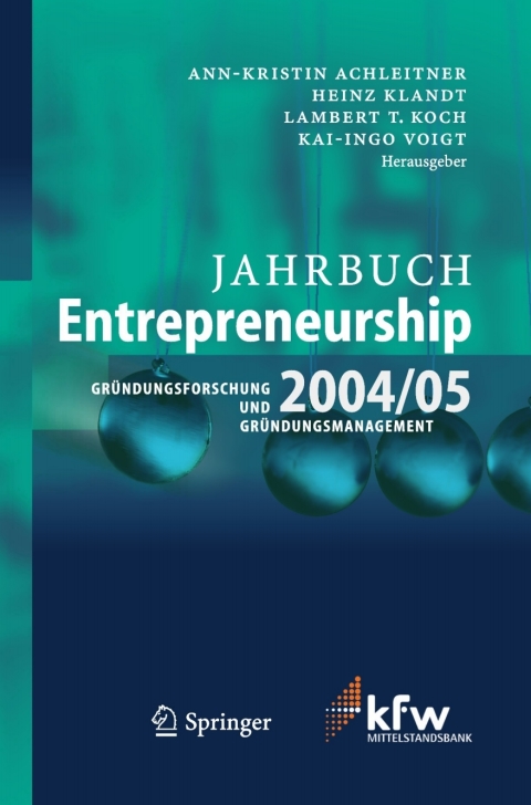 jahrbuch entrepreneurship 2004/05 1st edition annkristin achleitner, heinz klandt, lambert tobias koch