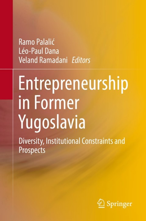 entrepreneurship in former yugoslavia 2nd edition author 3319776347, 9783319776347