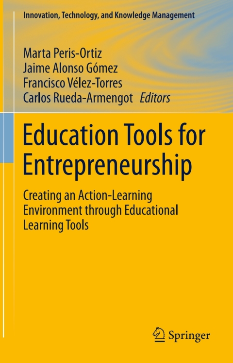 education tools for entrepreneurship 2nd edition author 3319246577, 9783319246574