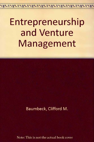 entrepreneurship and venture management 2nd edition clifford mason baumback, joseph r. mancuso 0132830787,