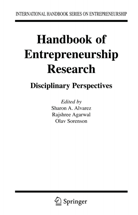 handbook of entrepreneurship disciplinary perspectives 2nd edition sharon a. alvarez 0387236228, 9780387236223