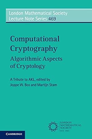 computational cryptography 1st edition joppe bos 1108795935, 978-1108795937