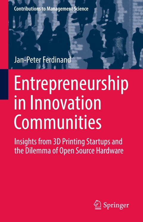 entrepreneurship in innovation communities 3rd edition jan peter ferdinand 3319668420, 9783319668420