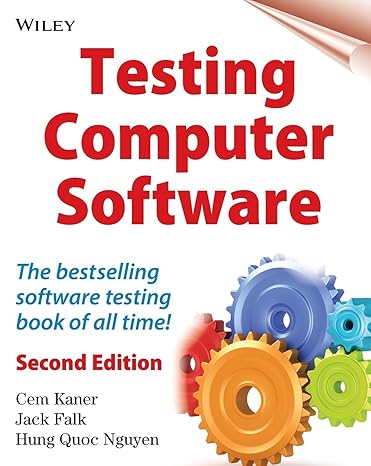 testing computer software 2nd edition cem kaner, jack falk, hung q. nguyen 0471358460, 978-0471358466