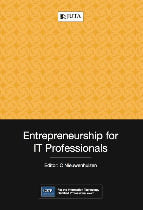 entrepreneurship for it professionals 1st edition c nieuwenhuizen 1485125014, 9781485125013