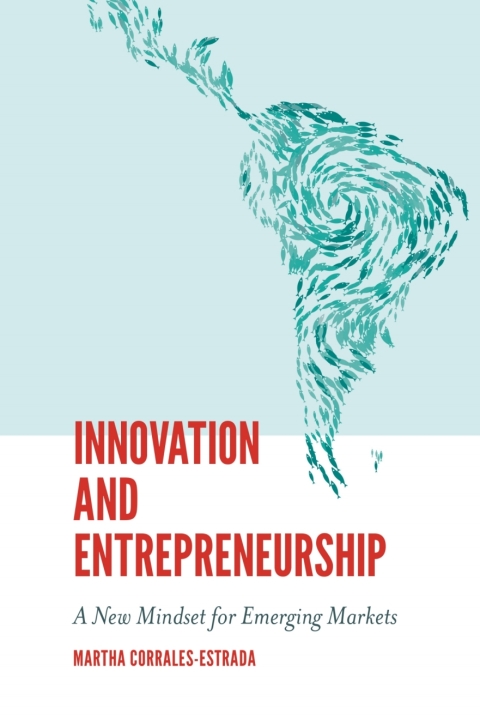 innovation and entrepreneurship 2nd edition martha corrales estrada 178973701x, 9781789737011