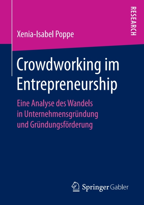 crowdworking im entrepreneurship 2nd edition xenia isabel poppe 3658196386, 9783658196387