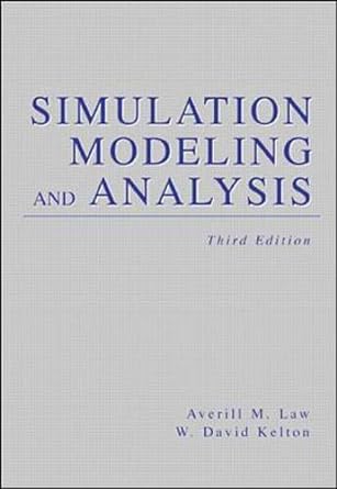 simulation modelling and analysis 3rd revised edition averill m. law, w.david kelton 0071165371,