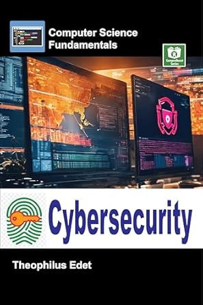 cybersecurity 1st edition theophilus edet b0859k3294, b0ckhq6kc9