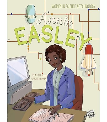 women in science and technology annie easley the story of a nasa computer scientist grades 1 3 interactive