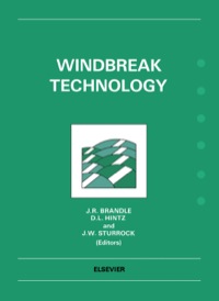 windbreak technology 1st edition brandle, j.r., hintz, d.l., sturrock, j.w. 0444430199, 0444600868,