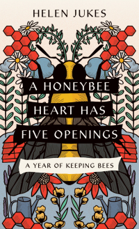 a honeybee heart has five openings 1st edition helen jukes 1501766538, 1501766554, 9781501766534,