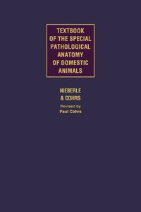 textbook of special pathological anatomy of domestic animals 1st edition paul cohrs 1483232840, 1483282791,