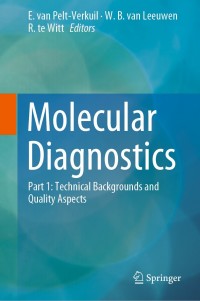 molecular diagnostics 1st edition e. van pelt verkuil 9811316031, 981131604x, 9789811316036, 9789811316043