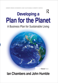 developing a plan for the planet 1st edition ian chambers, john humble 0566089114, 1351944959,