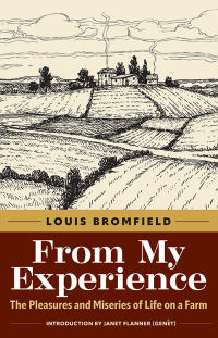 from my experience 1st edition louis bromfield 1606354604, 1631015176, 9781606354605, 9781631015175