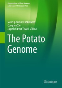 the potato genome 1st edition author 3319661337, 3319661353, 9783319661339, 9783319661353