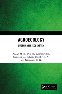 agroecology 1st edition anand m. r., poojitha kommireddy, seenappa c., kalyana murthy k. n., ningaraju g. k.