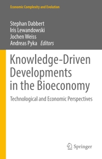 knowledge driven developments in the bioeconomy 1st edition author 3319583735, 3319583743, 9783319583730,