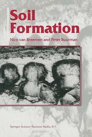 soil formation 1st edition nico van breemen ,peter buurman 9401741409, 978-9401741408