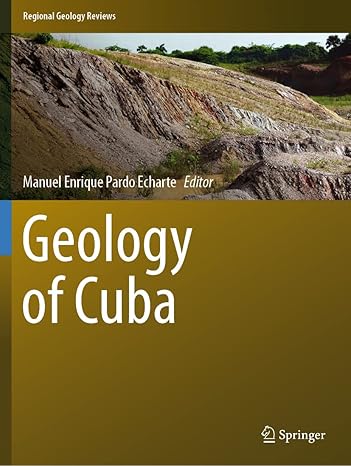 geology of cuba 1st edition manuel enrique pardo echarte 3030678008, 978-3030678005