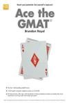 ace the gmat revised, 2nd edition brandon royal 1405163119, 978-1405163118